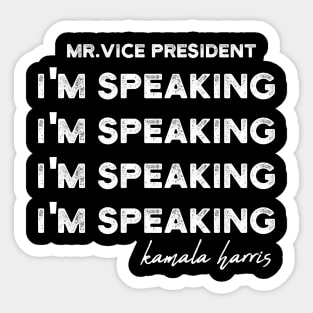 Im Speaking im speaking im speaking im speaking im Sticker